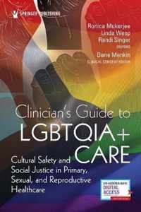 Clinician's Guide to LGBTQIA+ Care