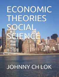 Economic Theories Social Science