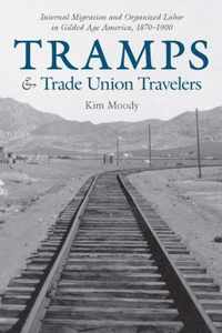 Tramps and Trade Union Travelers