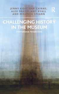 Challenging History in the Museum