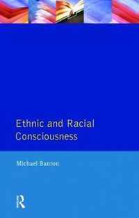 Ethnic and Racial Consciousness