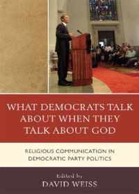 What Democrats Talk about When They Talk about God