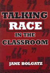 Talking Race In The Classroom