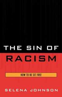 The Sin of Racism