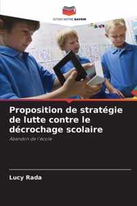 Proposition de strategie de lutte contre le decrochage scolaire