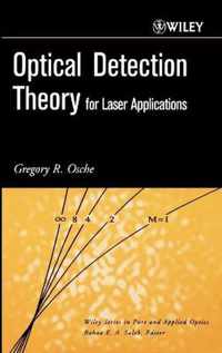 Optical Detection Theory For Laser Applications