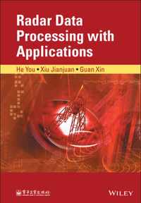 Radar Data Processing With Applications