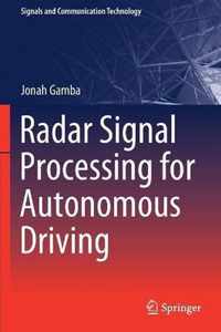 Radar Signal Processing for Autonomous Driving