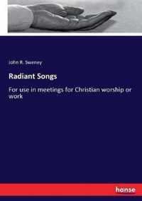 Radiant Songs