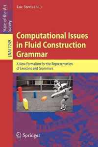 Computational Issues in Fluid Construction Grammar