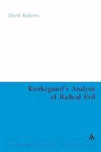 Kierkegaard'S Analysis Of Radical Evil