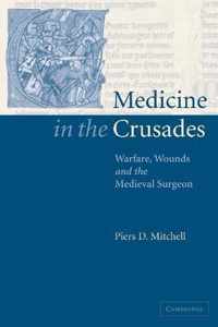 Medicine in the Crusades