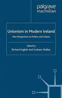 Unionism in Modern Ireland