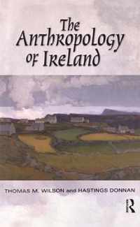 The Anthropology of Ireland