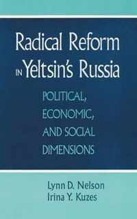 Radical Reform in Yeltsin's Russia