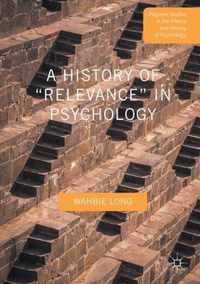 A History of  Relevance  in Psychology