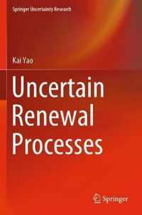 Uncertain Renewal Processes