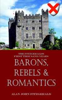 Barons, Rebels & Romantics