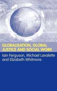 Globalisation, Global Justice and Social Work