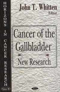 Cancer of the Gallbladder