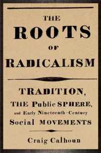 The Roots of Radicalism