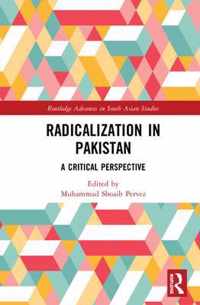 Radicalization in Pakistan