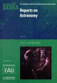 Reports on Astronomy