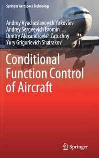 Conditional Function Control of Aircraft