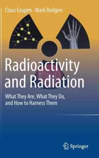 Radioactivity and Radiation