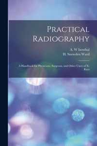 Practical Radiography