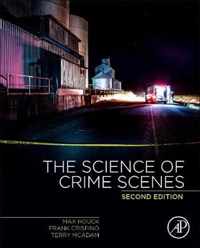 The Science of Crime Scenes