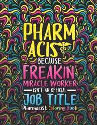 Pharmacist Coloring Book