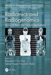 Radiomics and Radiogenomics: Technical Basis and Clinical Applications