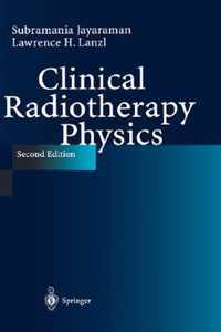 Clinical Radiotherapy Physics