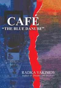 Cafe the Blue Danube