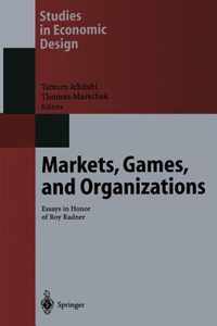 Markets, Games, and Organizations: Essays in Honor of Roy Radner