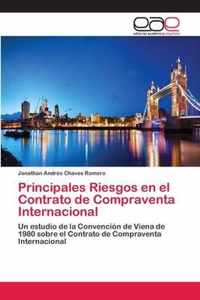 Principales Riesgos en el Contrato de Compraventa Internacional