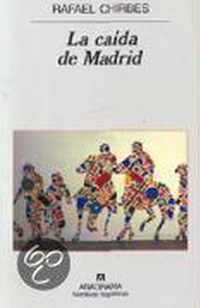 La Caida De Madrid