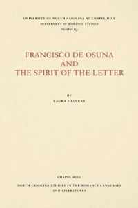 Francisco de Osuna and the Spirit of the Letter