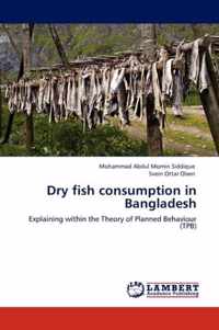 Dry fish consumption in Bangladesh