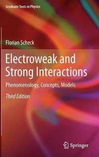 Electroweak and Strong Interactions