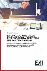 La Circolazione Della Responsabilita' Debitoria Nel Diritto Italiano