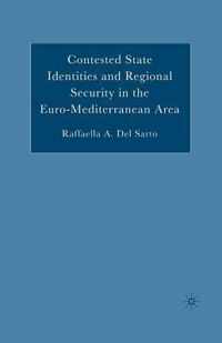 Contested State Identities and Regional Security in the Euro-Mediterranean Area