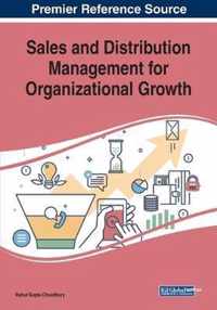 Sales and Distribution Management for Organizational Growth