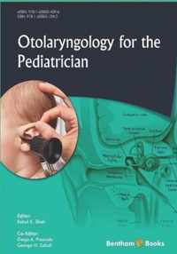 Otolaryngology for the Pediatrician