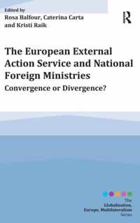 The European External Action Service and National Foreign Ministries