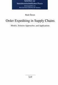 Order Expediting in Supply Chains