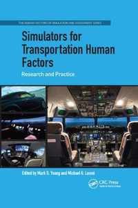 Simulators for Transportation Human Factors