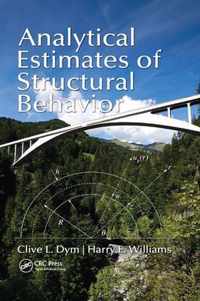 Analytical Estimates of Structural Behavior