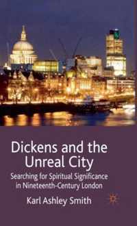 Dickens and the Unreal City